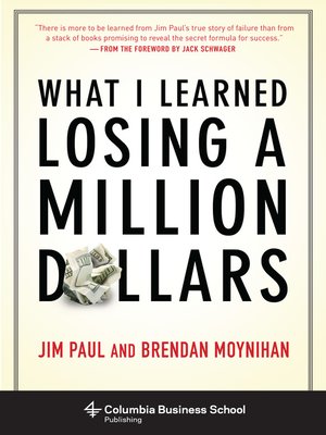 cover image of What I Learned Losing a Million Dollars